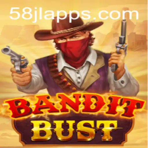 BanditBust: A Thrilling New Age Adventure with the Unique Code 58 JL
